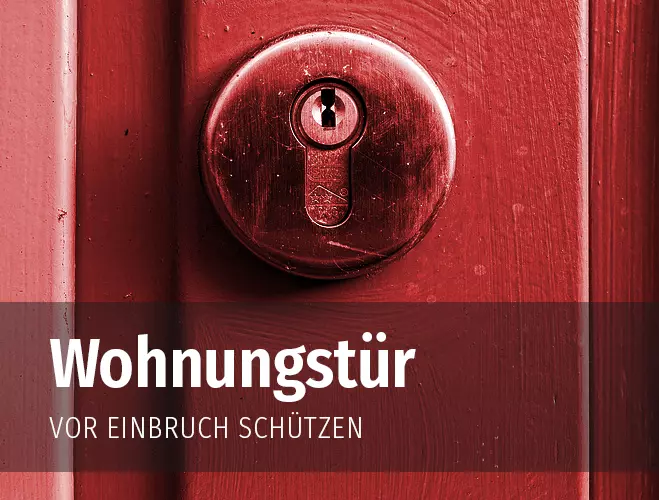 Wohnungstür vor Einbruch schützen