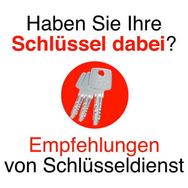 Verlorene Schlüssel in der Urlaubszeit