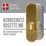 Swiss Sector Kernschutzbeschlag MB